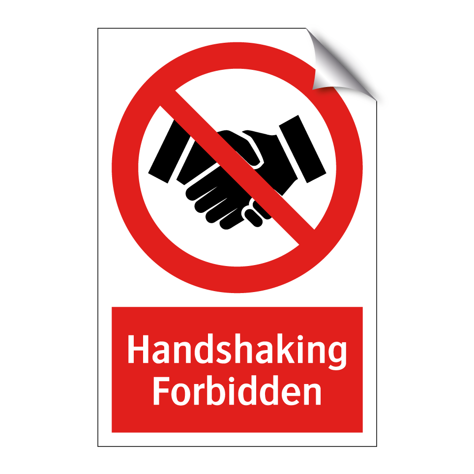Handshaking Forbidden