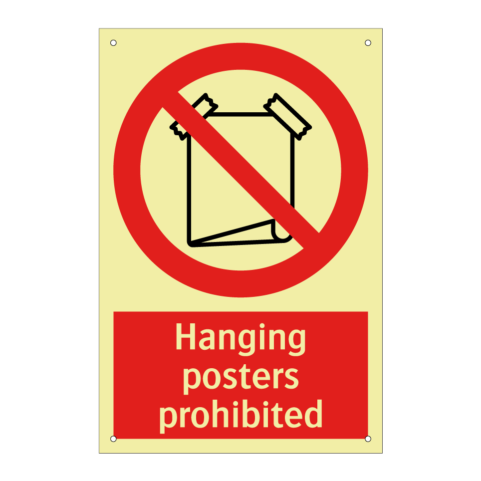 Hanging posters prohibited