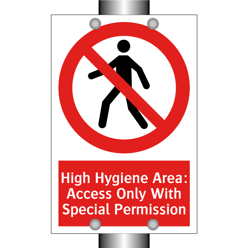 High Hygiene Area: Access Only With Special Permission