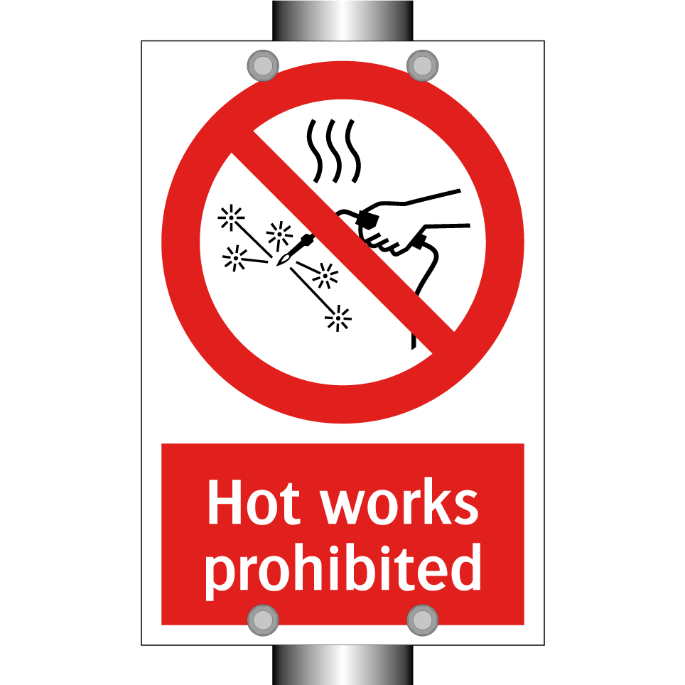 Hot works prohibited