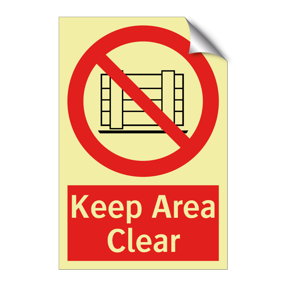 Keep Area Clear