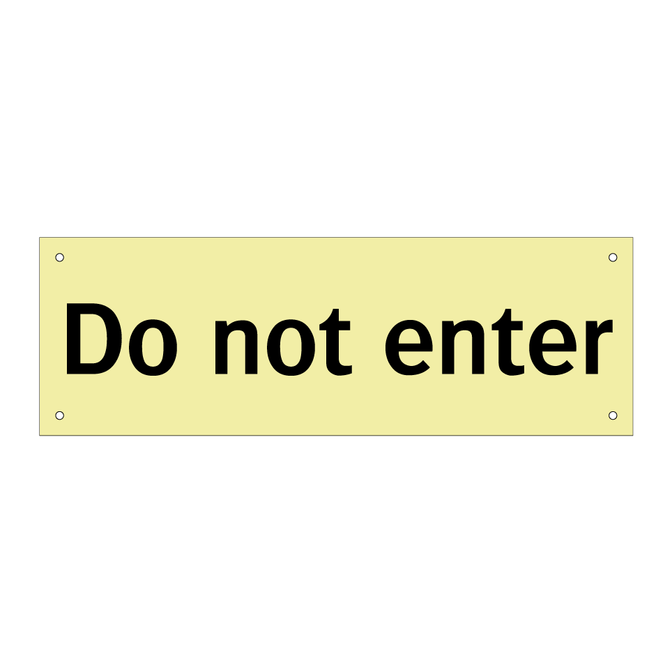 Do not enter