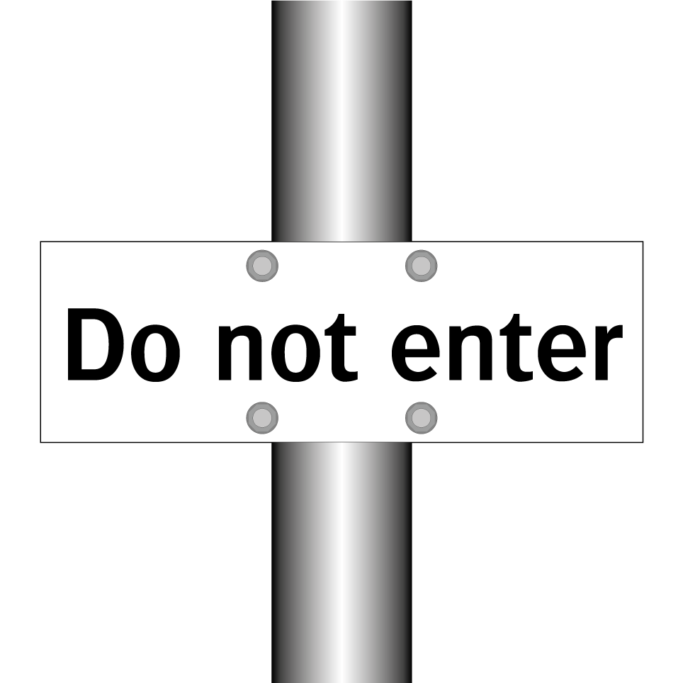 Do not enter