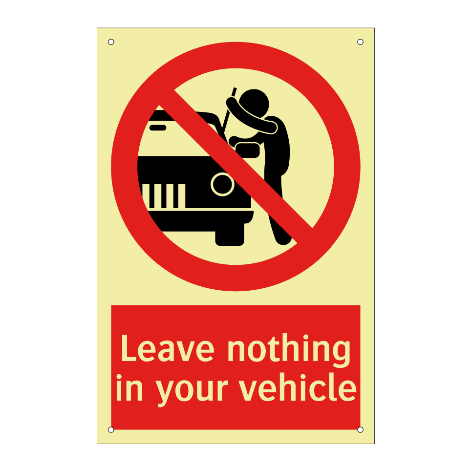 Leave nothing in your vehicle