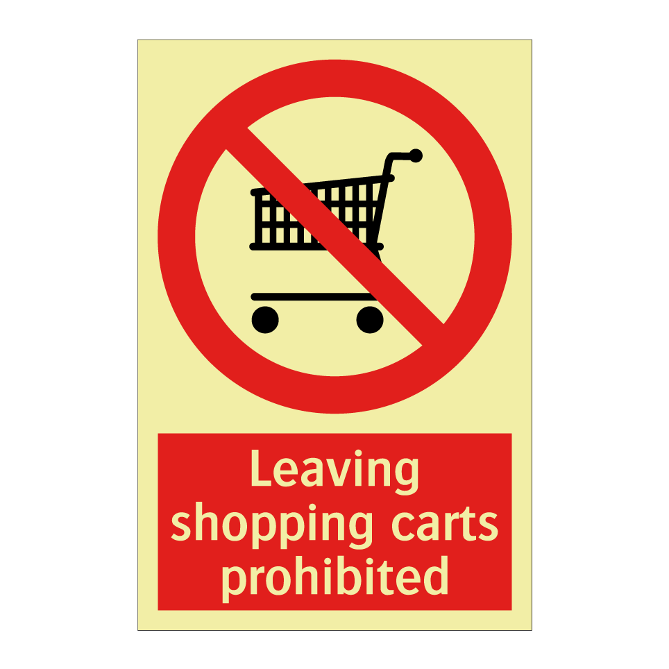 Leaving shopping carts prohibited