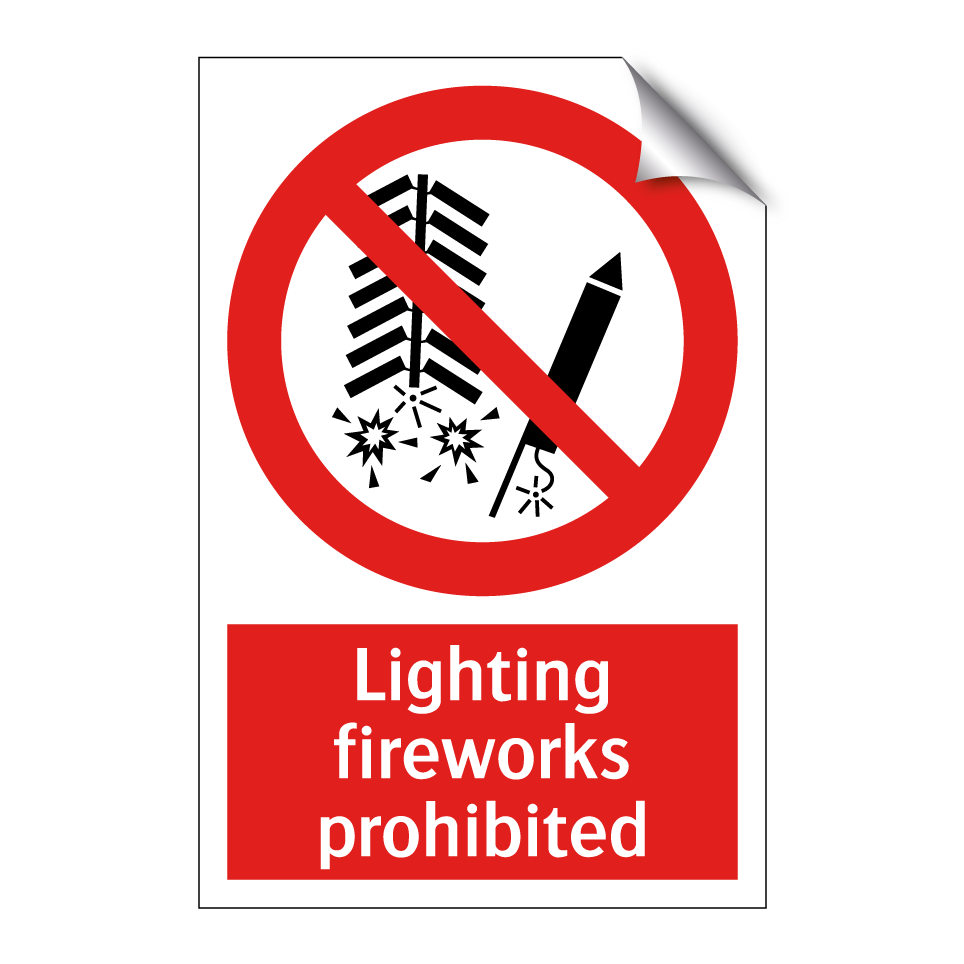 Lighting fireworks prohibited
