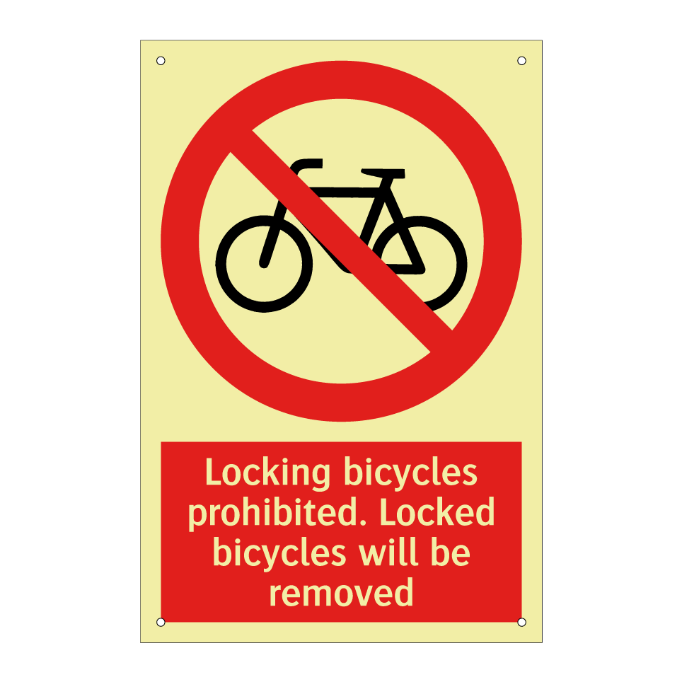 Locking bicycles prohibited. Locked bicycles will be removed