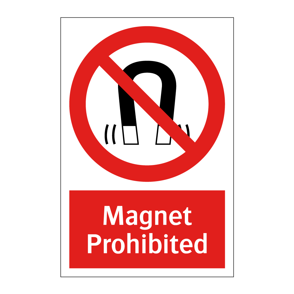 Magnet Prohibited