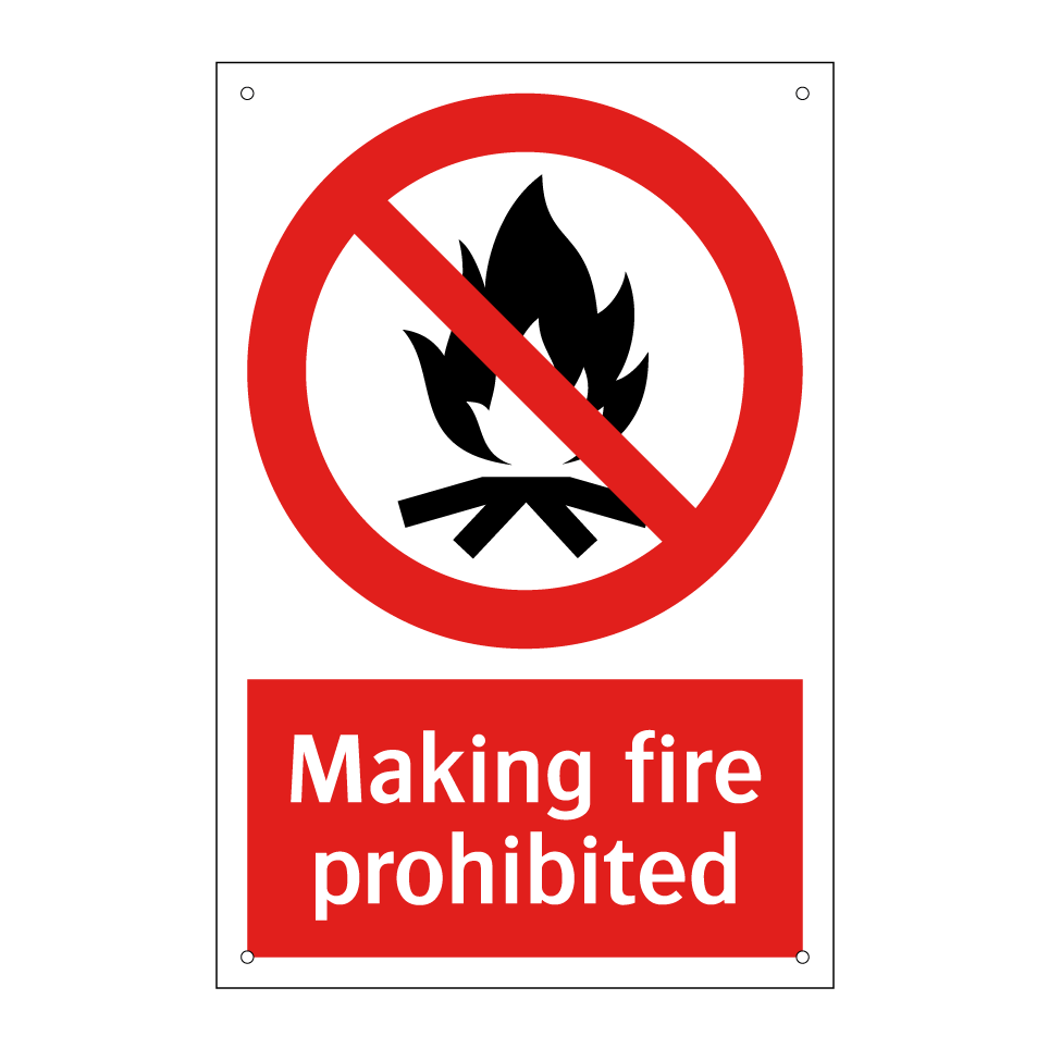 Making fire prohibited