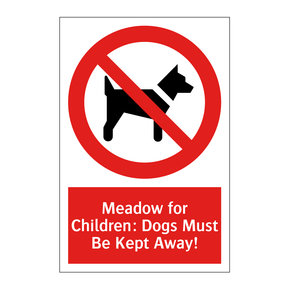 Meadow for Children: Dogs Must Be Kept Away!