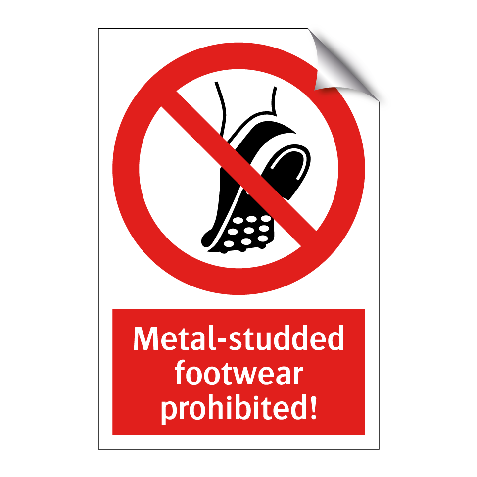 Metal-studded footwear prohibited!