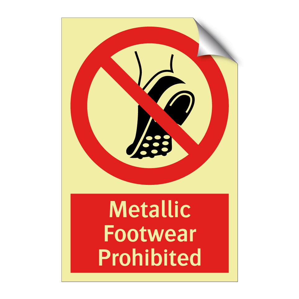 Metallic Footwear Prohibited