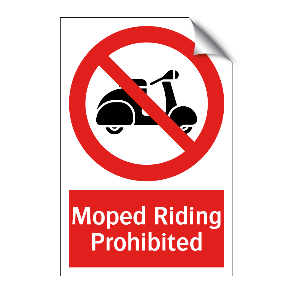 Moped Riding Prohibited