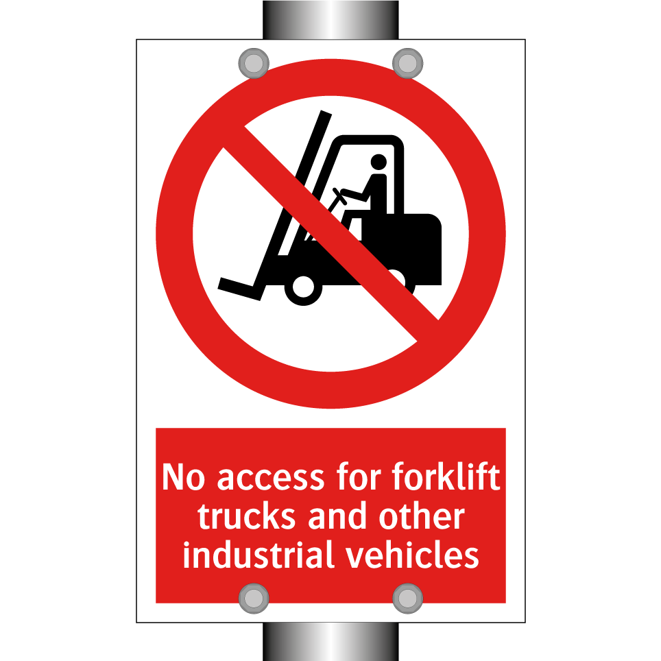 No access for forklift trucks and other industrial vehicles