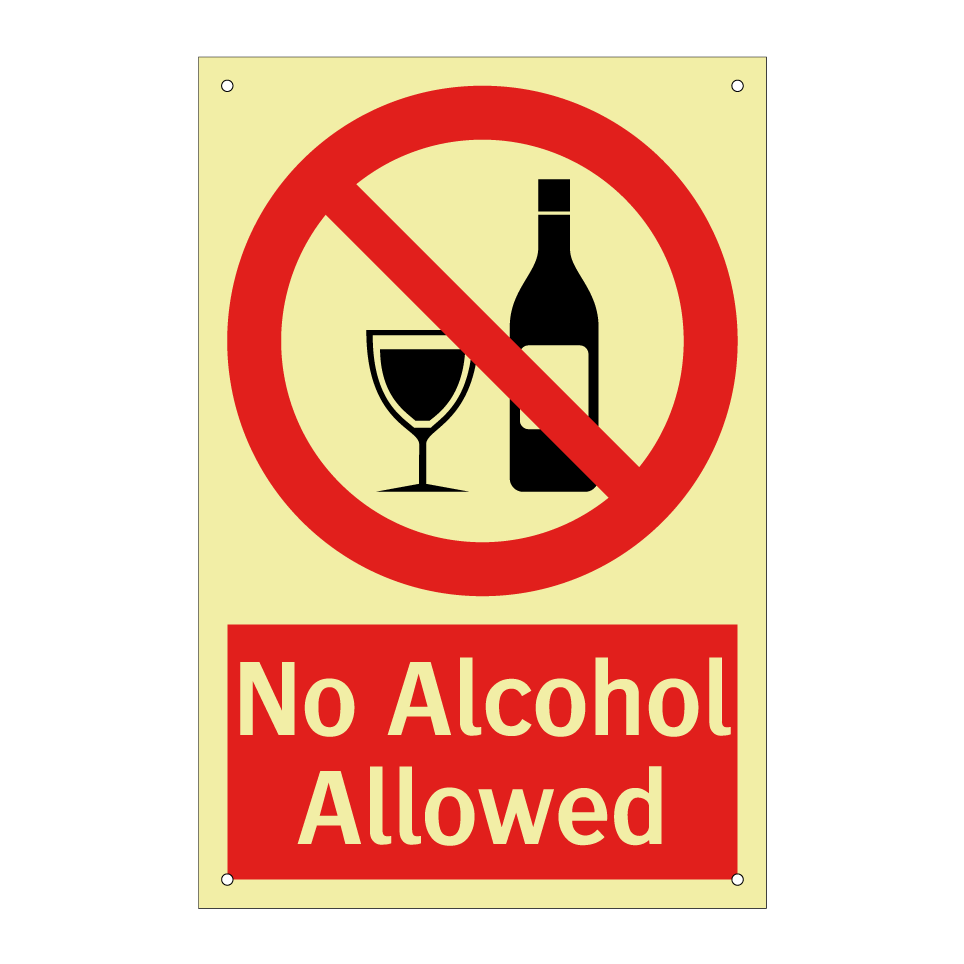 No Alcohol Allowed