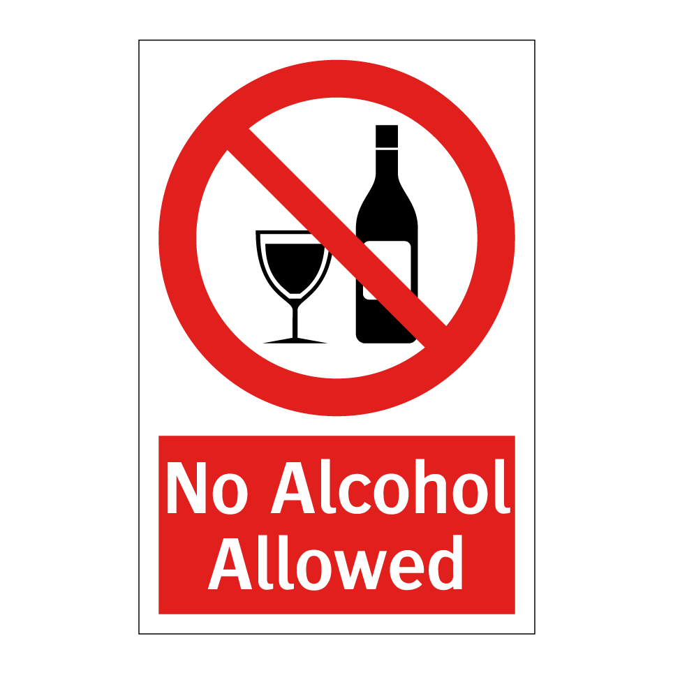 No Alcohol Allowed