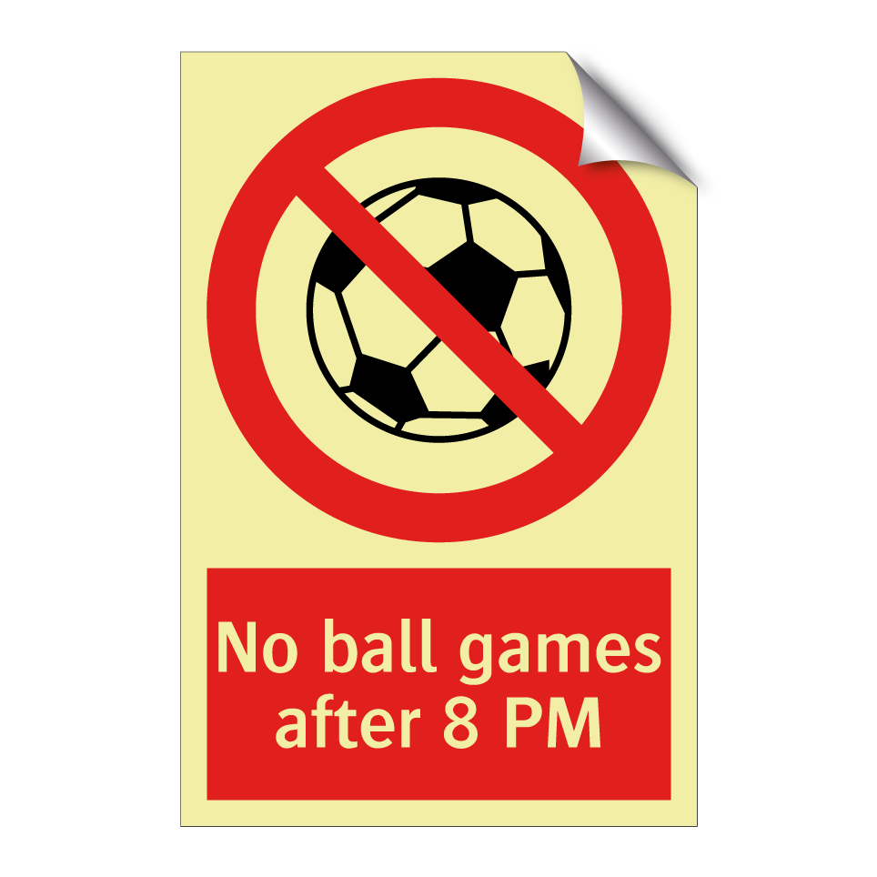 No ball games after 8 PM