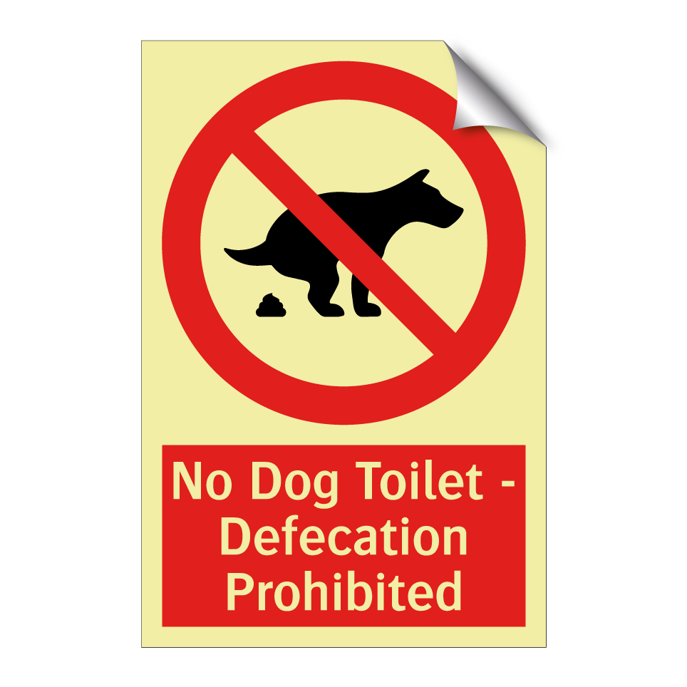 No Dog Toilet - Defecation Prohibited