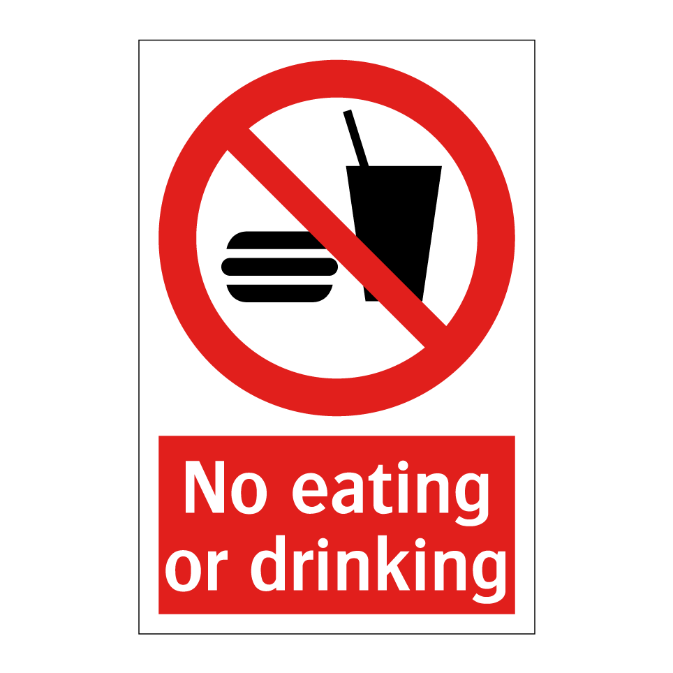 No eating or drinking