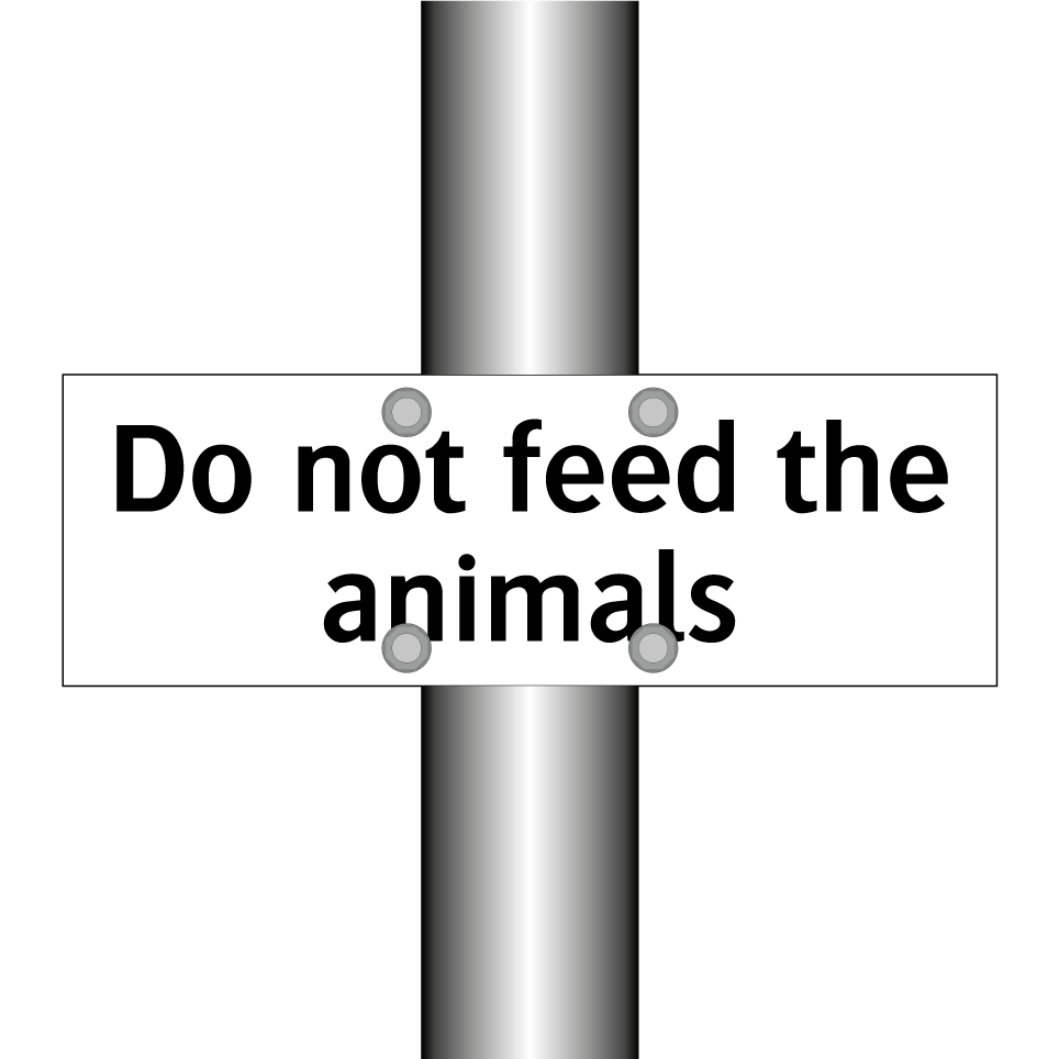 Do not feed the animals