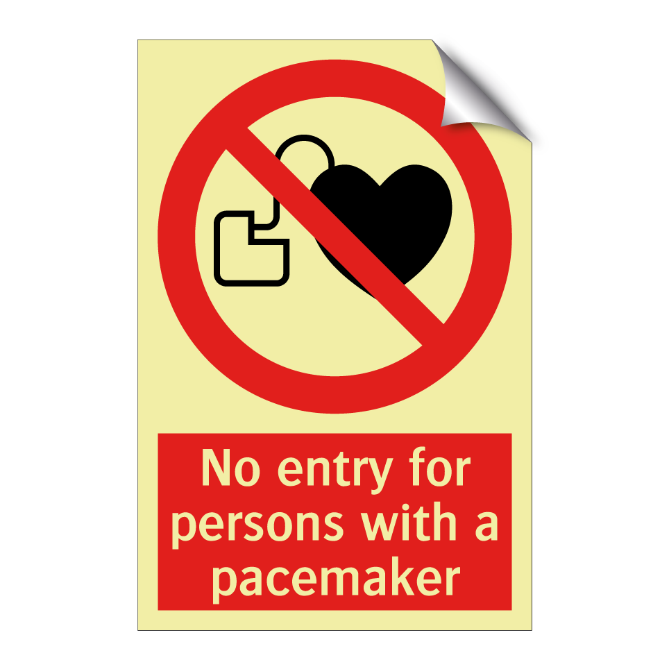 No entry for persons with a pacemaker
