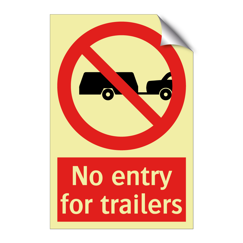 No entry for trailers
