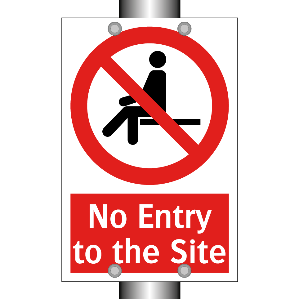 No Entry to the Site