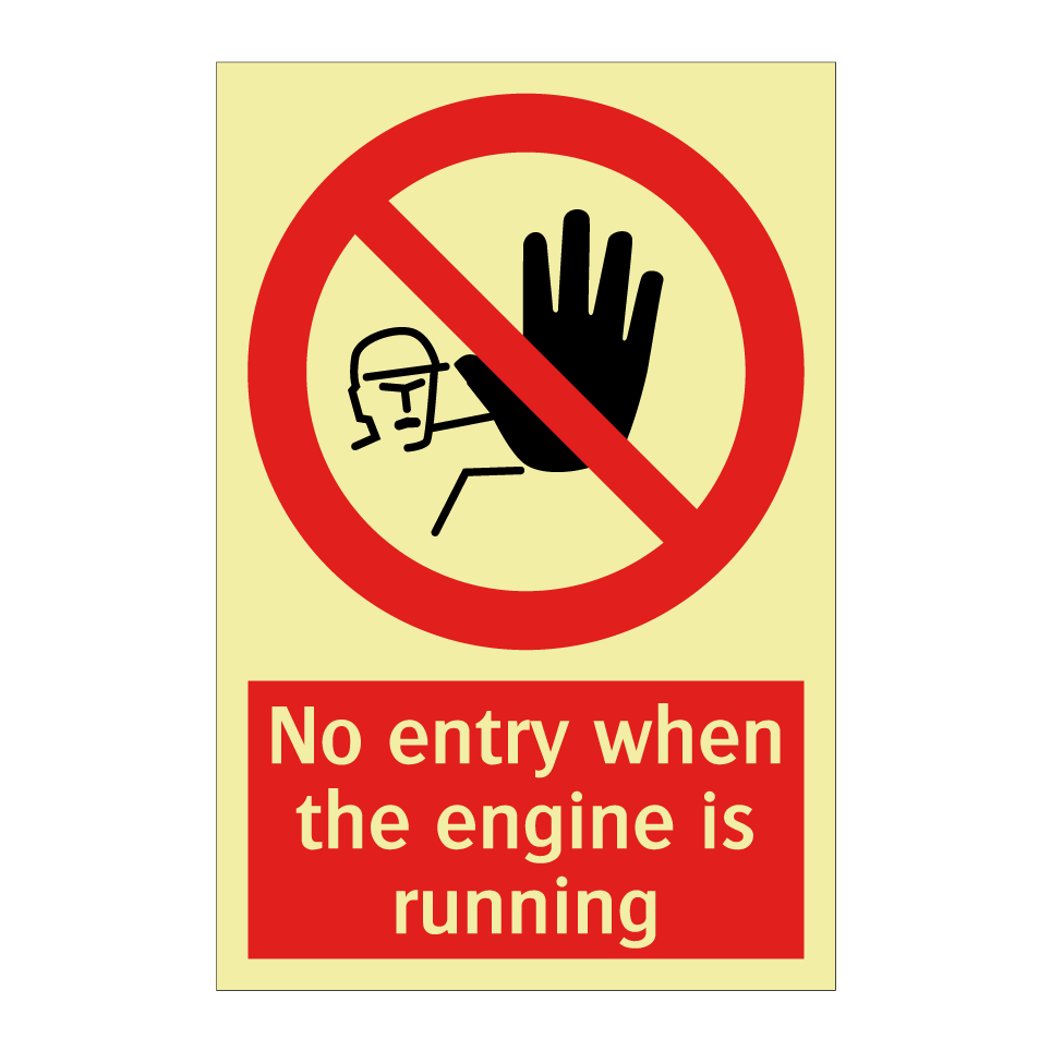 No entry when the engine is running