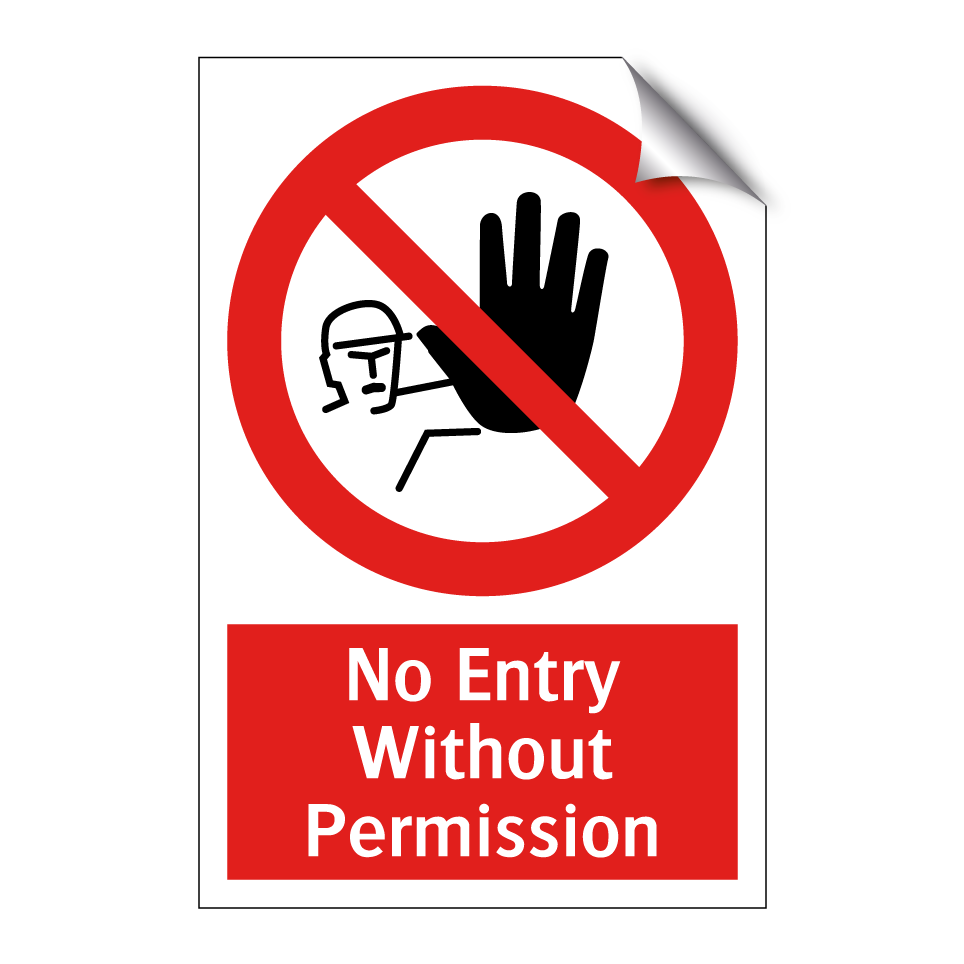 No Entry Without Permission