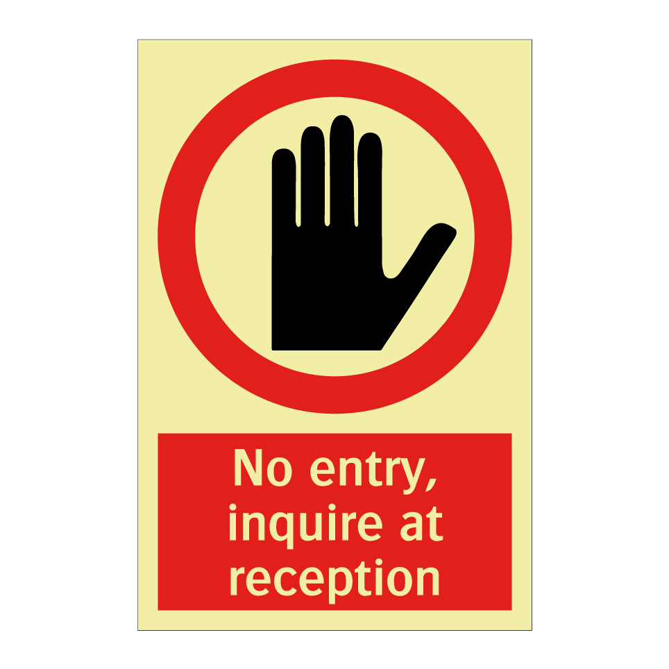 No entry, inquire at reception