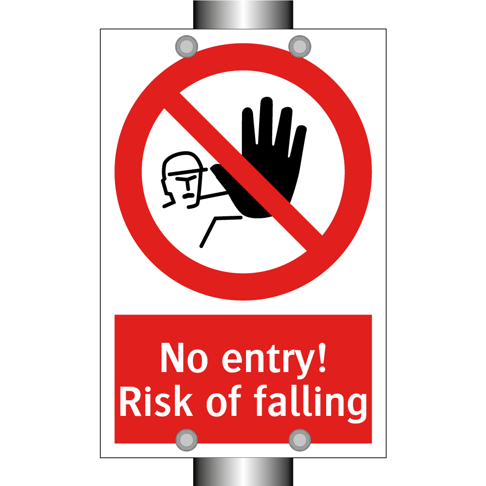 No entry! Risk of falling