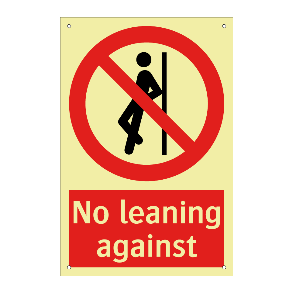 No leaning against