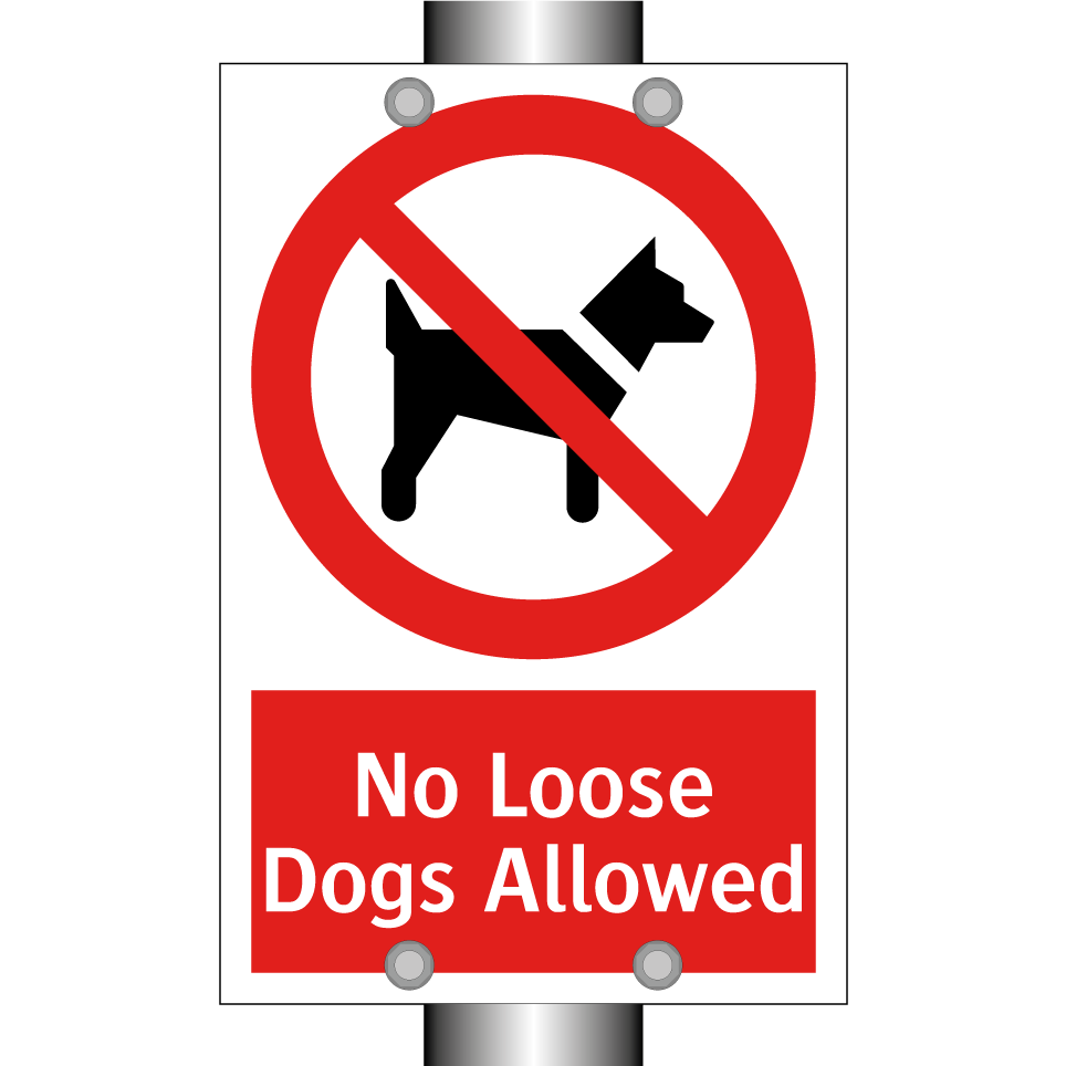 No Loose Dogs Allowed