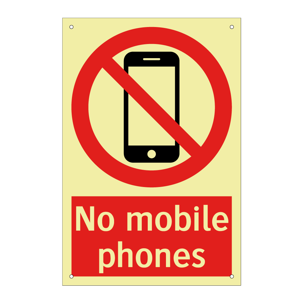 No mobile phones