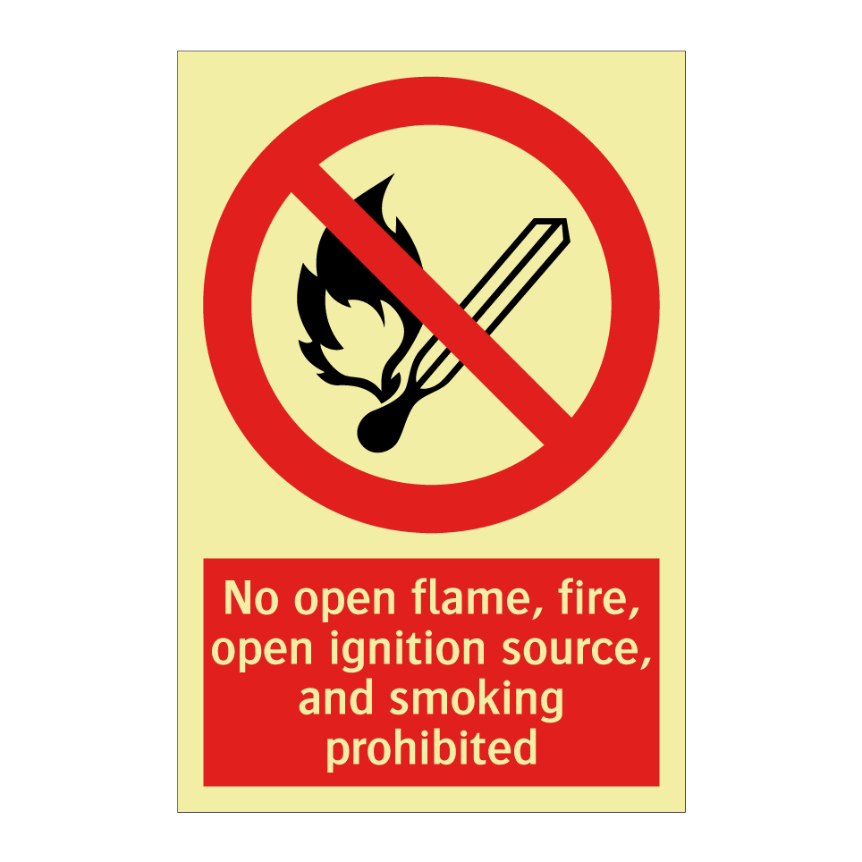 No open flame, fire, open ignition source, and smoking prohibited