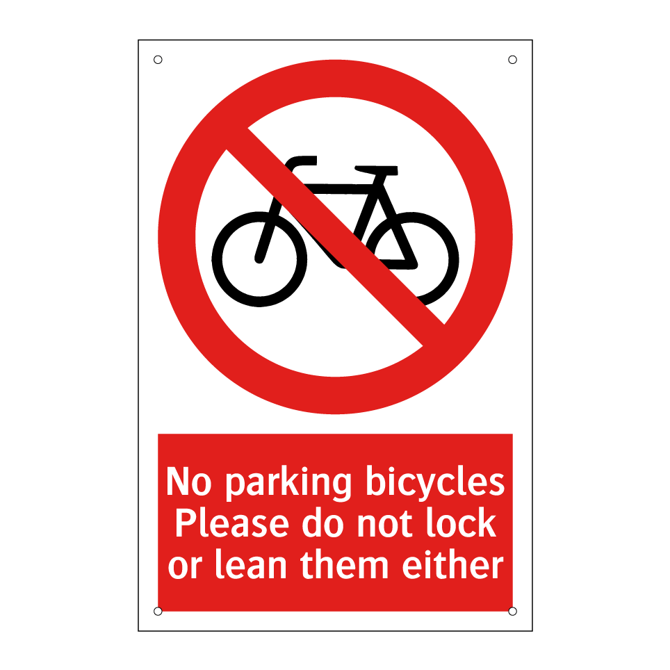 No parking bicycles Please do not lock or lean them either