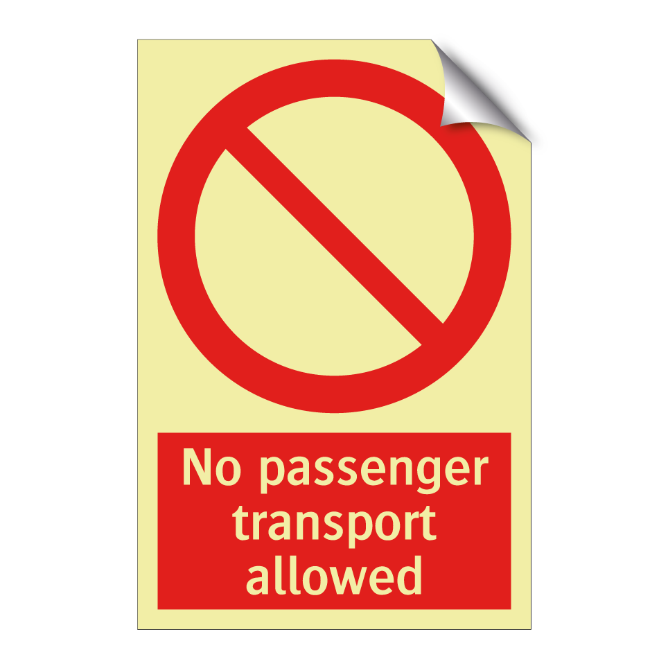 No passenger transport allowed