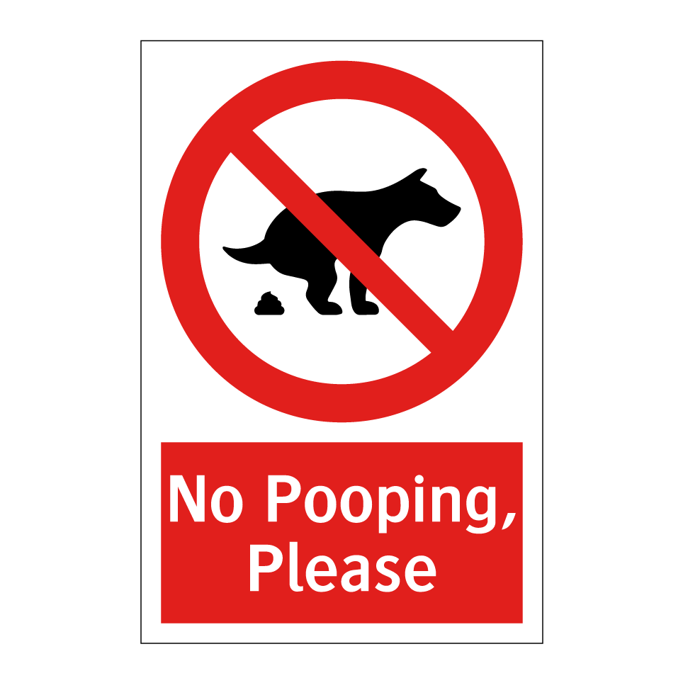 No Pooping, Please