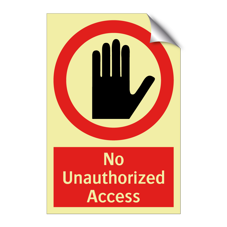 No Unauthorized Access