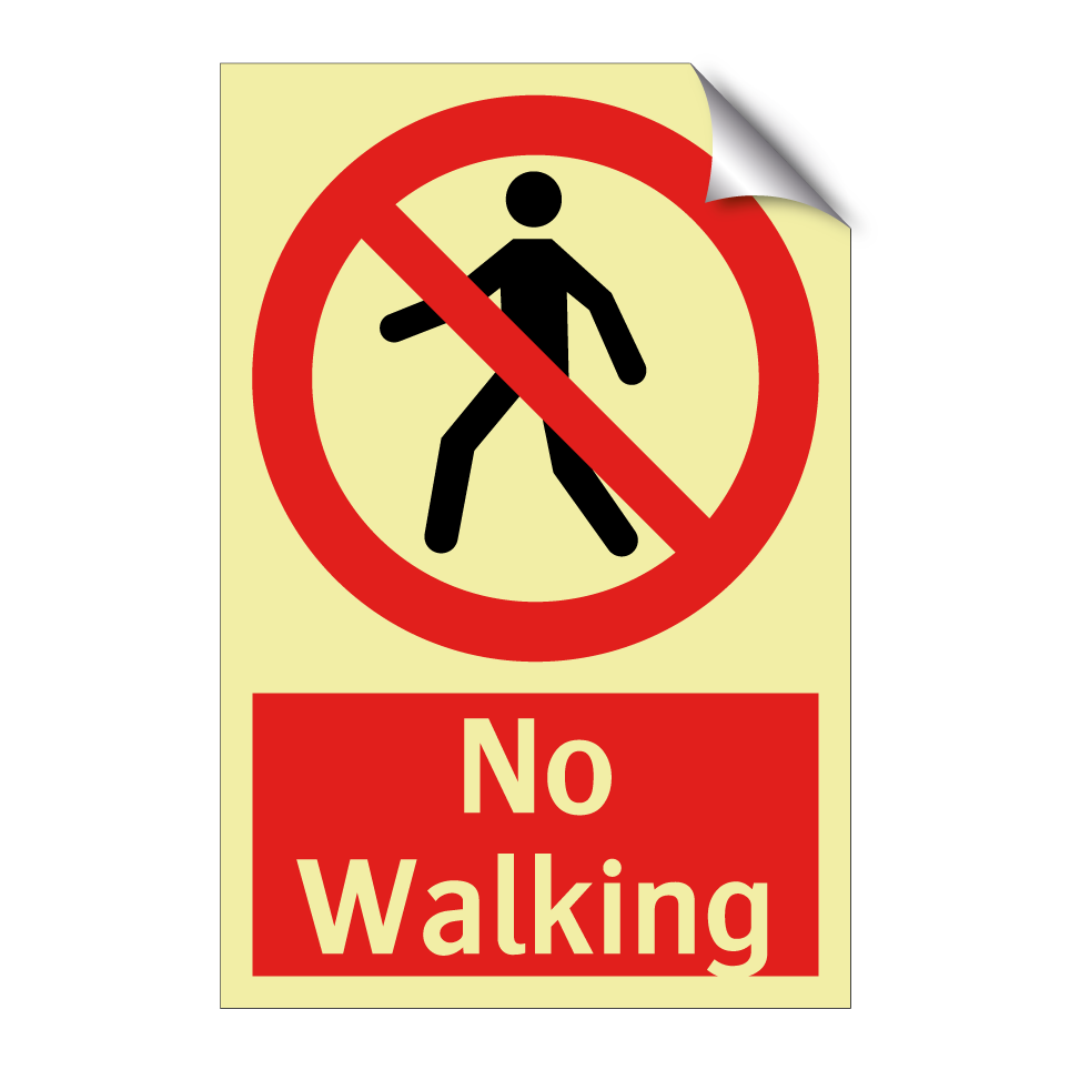 No Walking