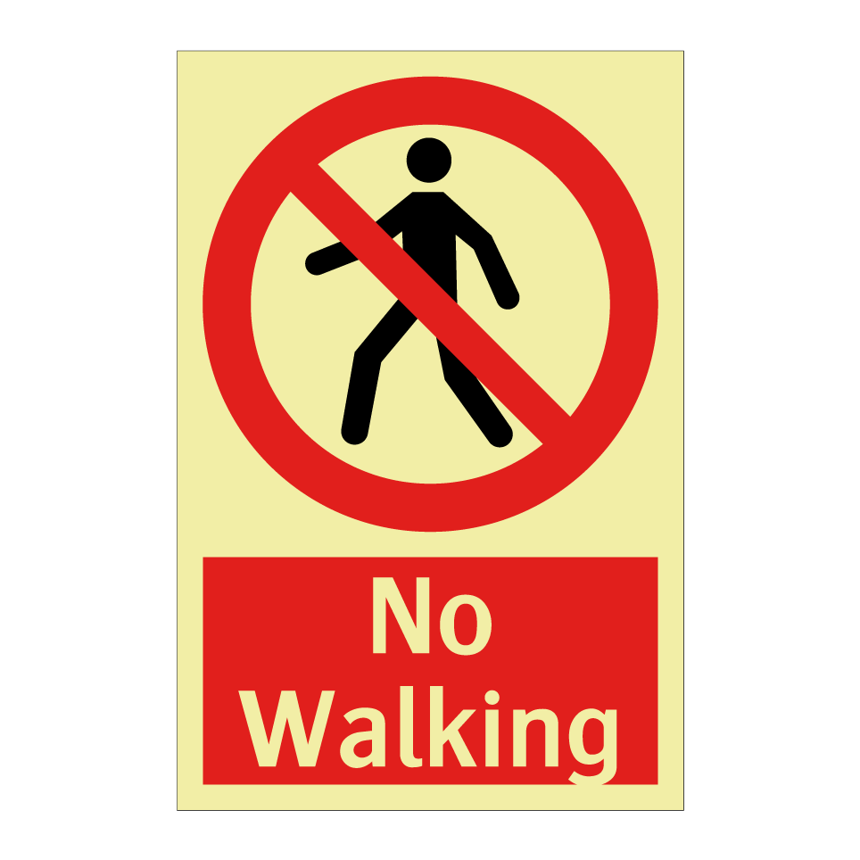 No Walking