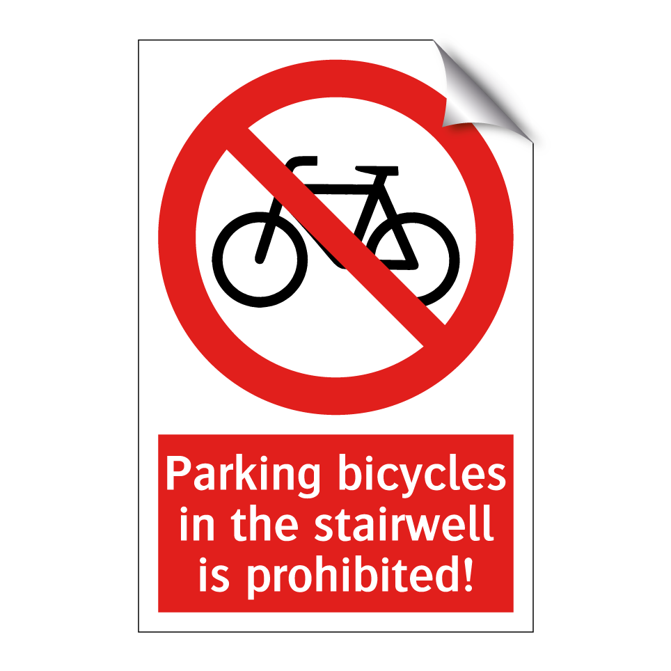 Parking bicycles in the stairwell is prohibited!