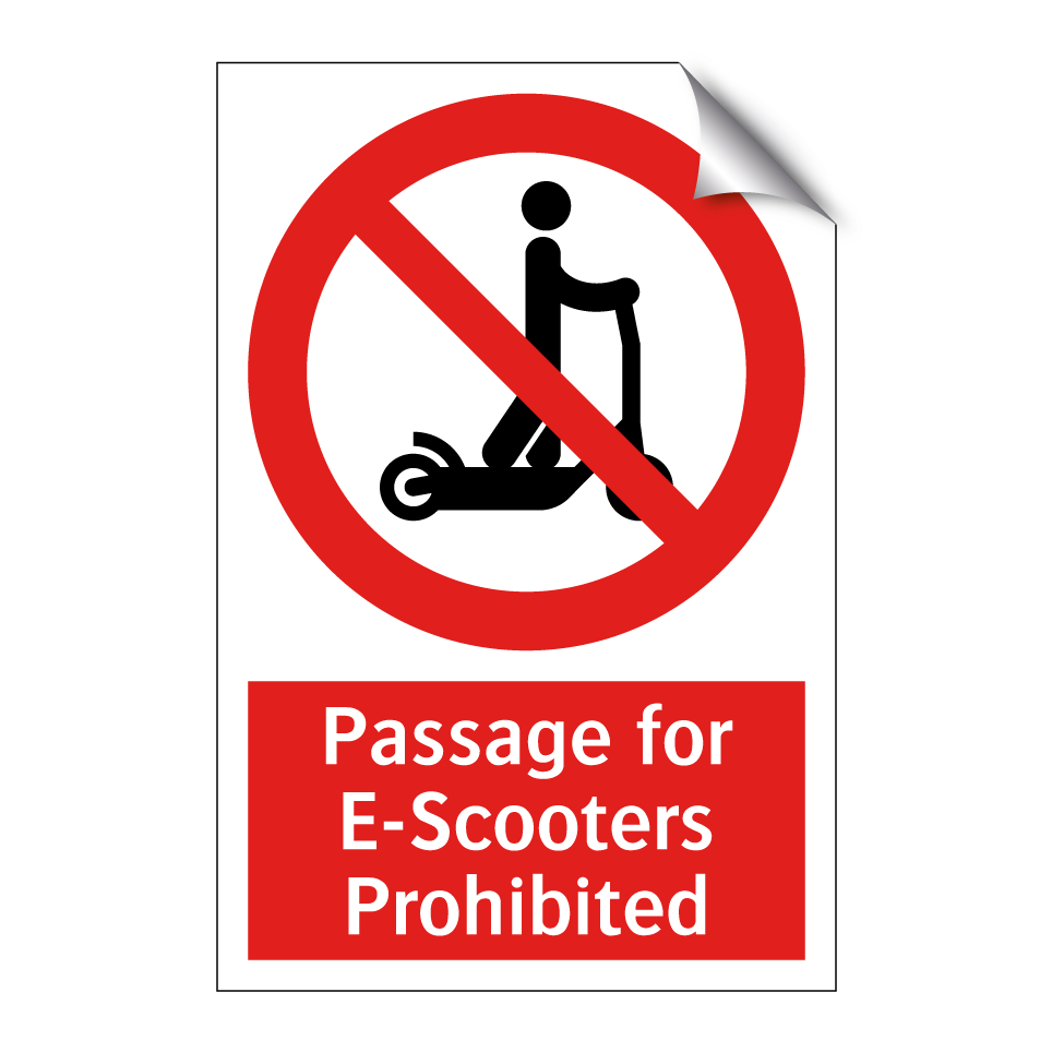 Passage for E-Scooters Prohibited