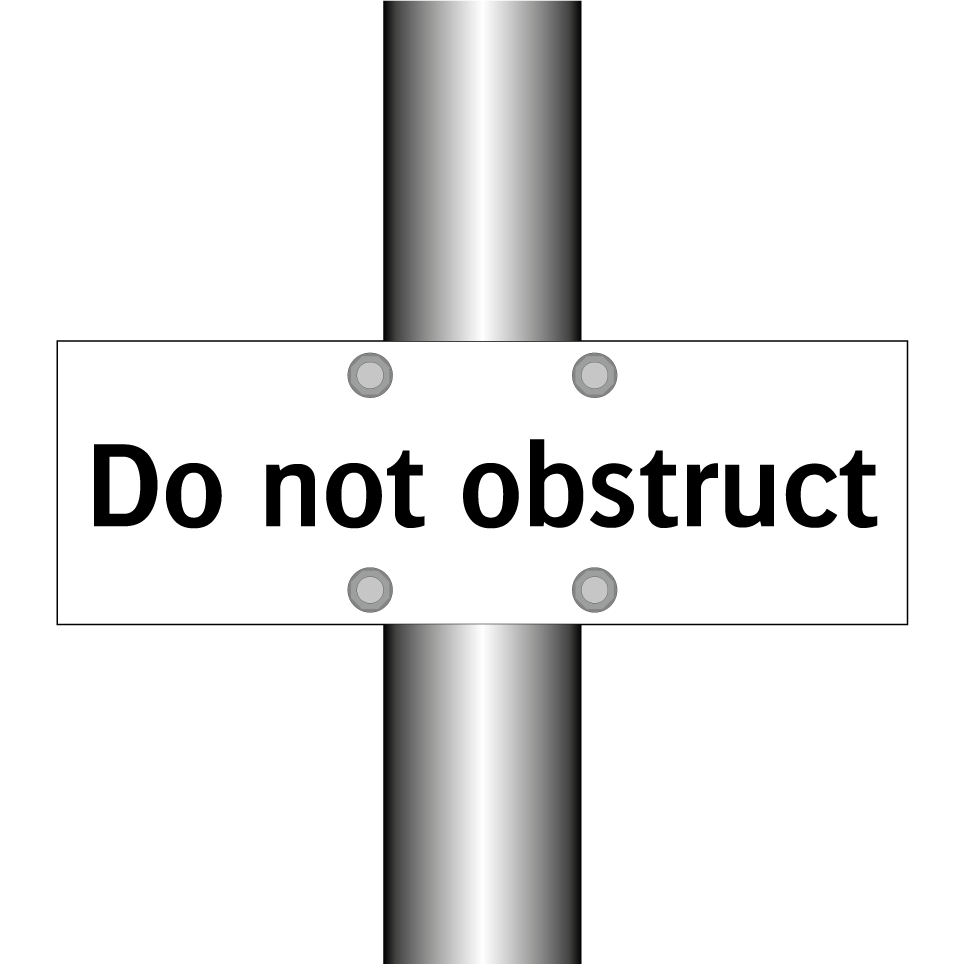Do not obstruct