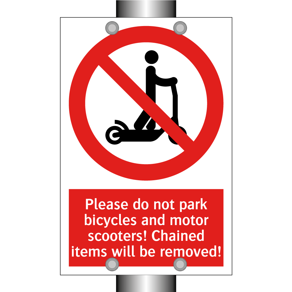 Please do not park bicycles and motor scooters! Chained items will be removed!