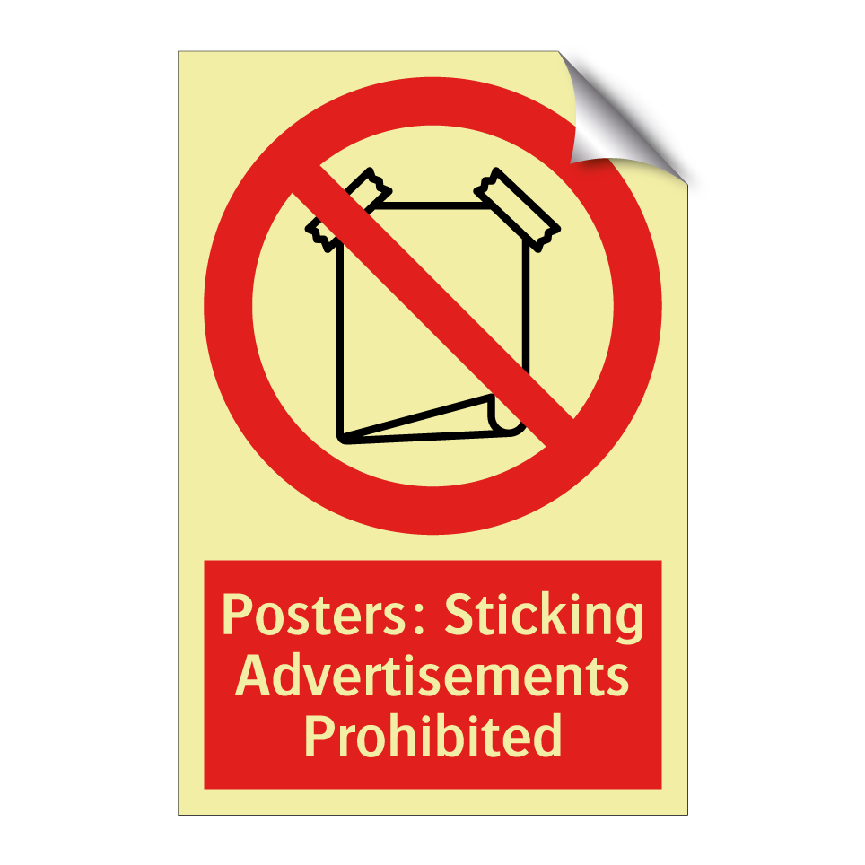 Posters: Sticking Advertisements Prohibited