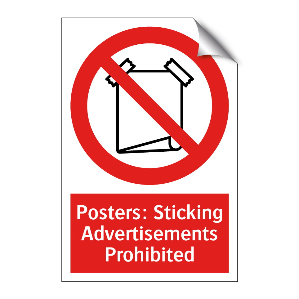 Posters: Sticking Advertisements Prohibited