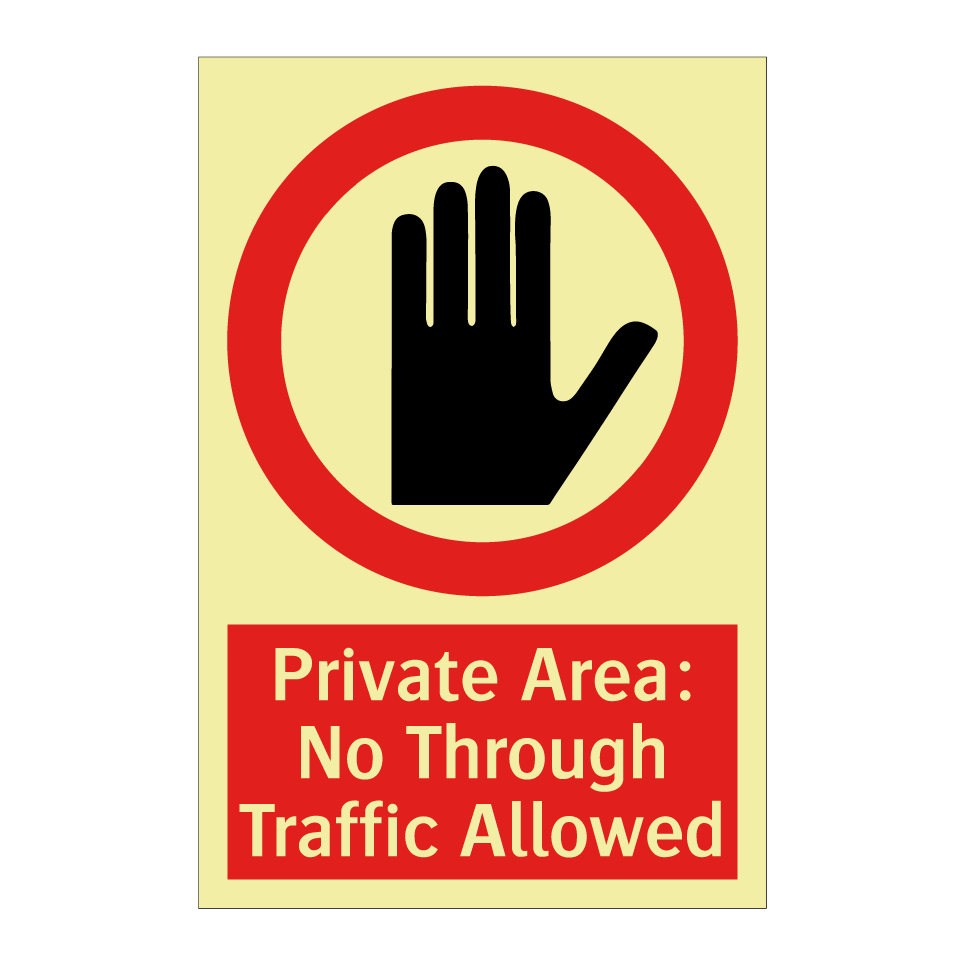 Private Area: No Through Traffic Allowed