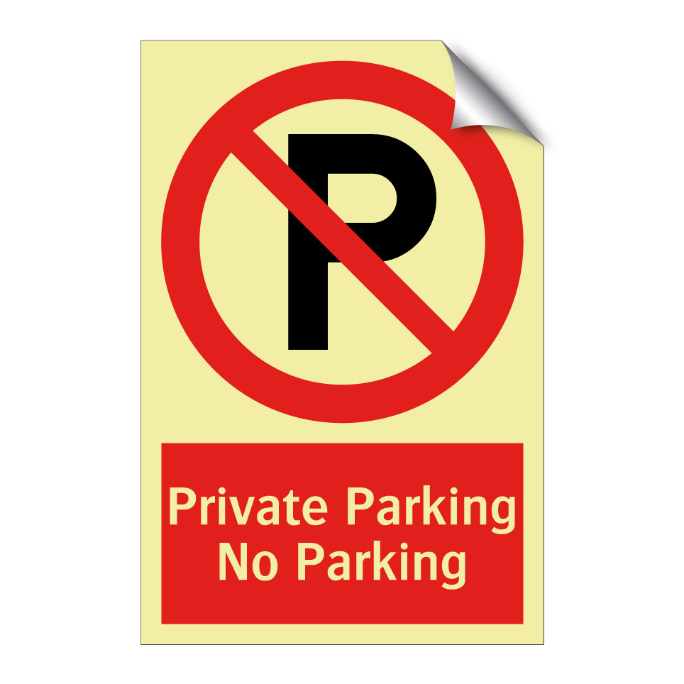Private Parking No Parking