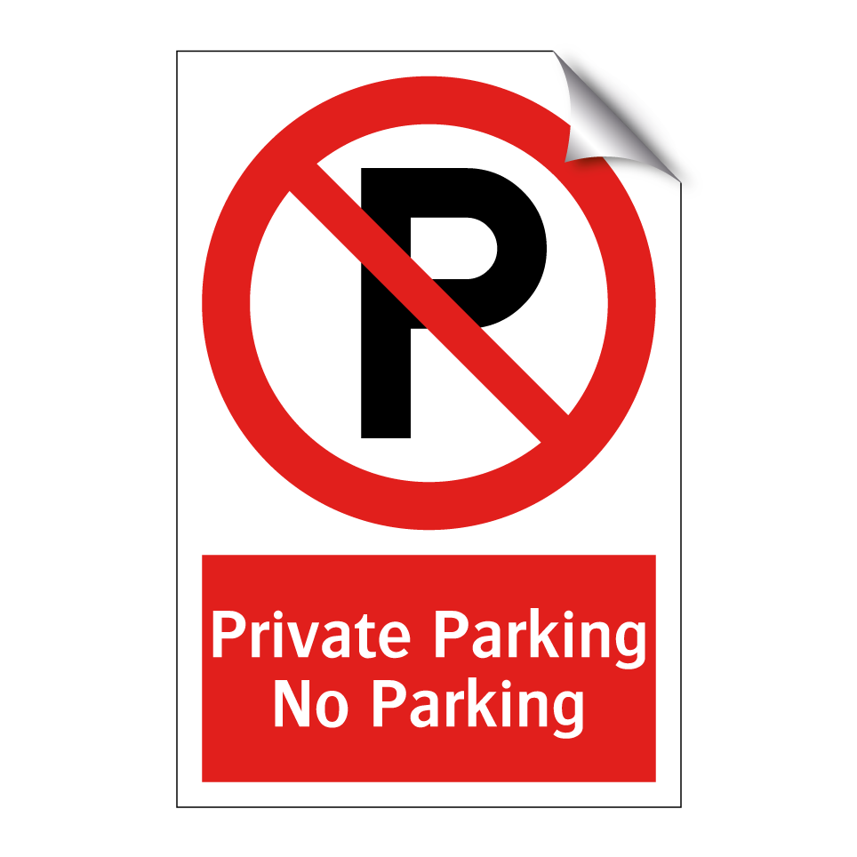Private Parking No Parking